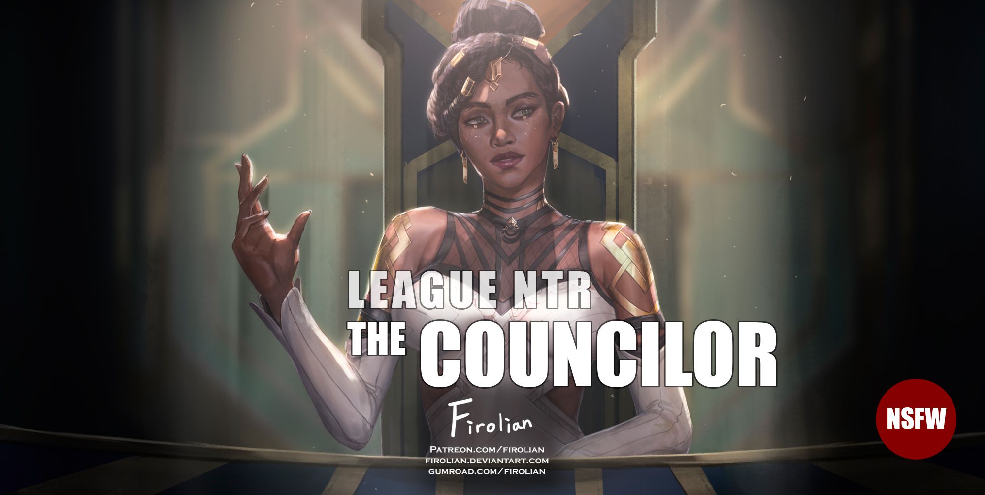 LeagueNTR (League Of Legends) [Firolian] - 10 . LeagueNTR - The Councilor -  Chapter 10 (League Of Legends) [Firolian]